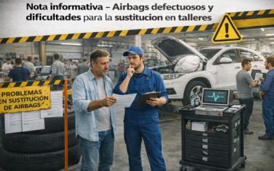 Nota informativa – Airbags defectuosos y dificultades para la sustitución en talleres